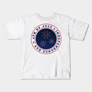 4TH OF JULY ✅ Independence Day - FireWorks Kids T-Shirt